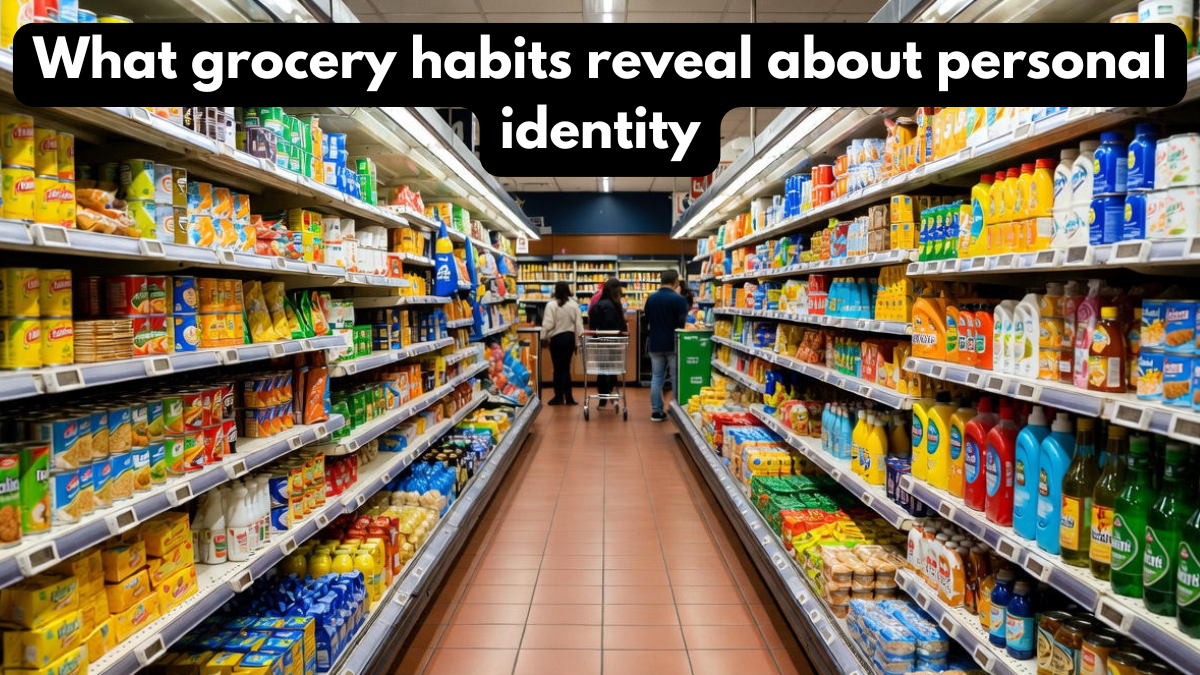 What grocery habits reveal about personal identity