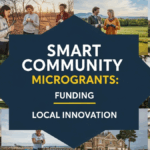 How Smart Community Microgrants Are Funding Local Innovation