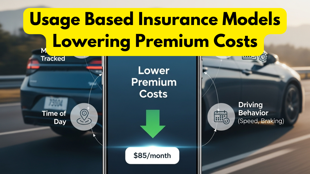 Usage Based Insurance Models Lowering Premium Costs