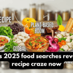 Google’s 2025 Food Searches Reveal Viral Recipe Craze Now